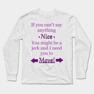 Move Jerk Long Sleeve T-Shirt